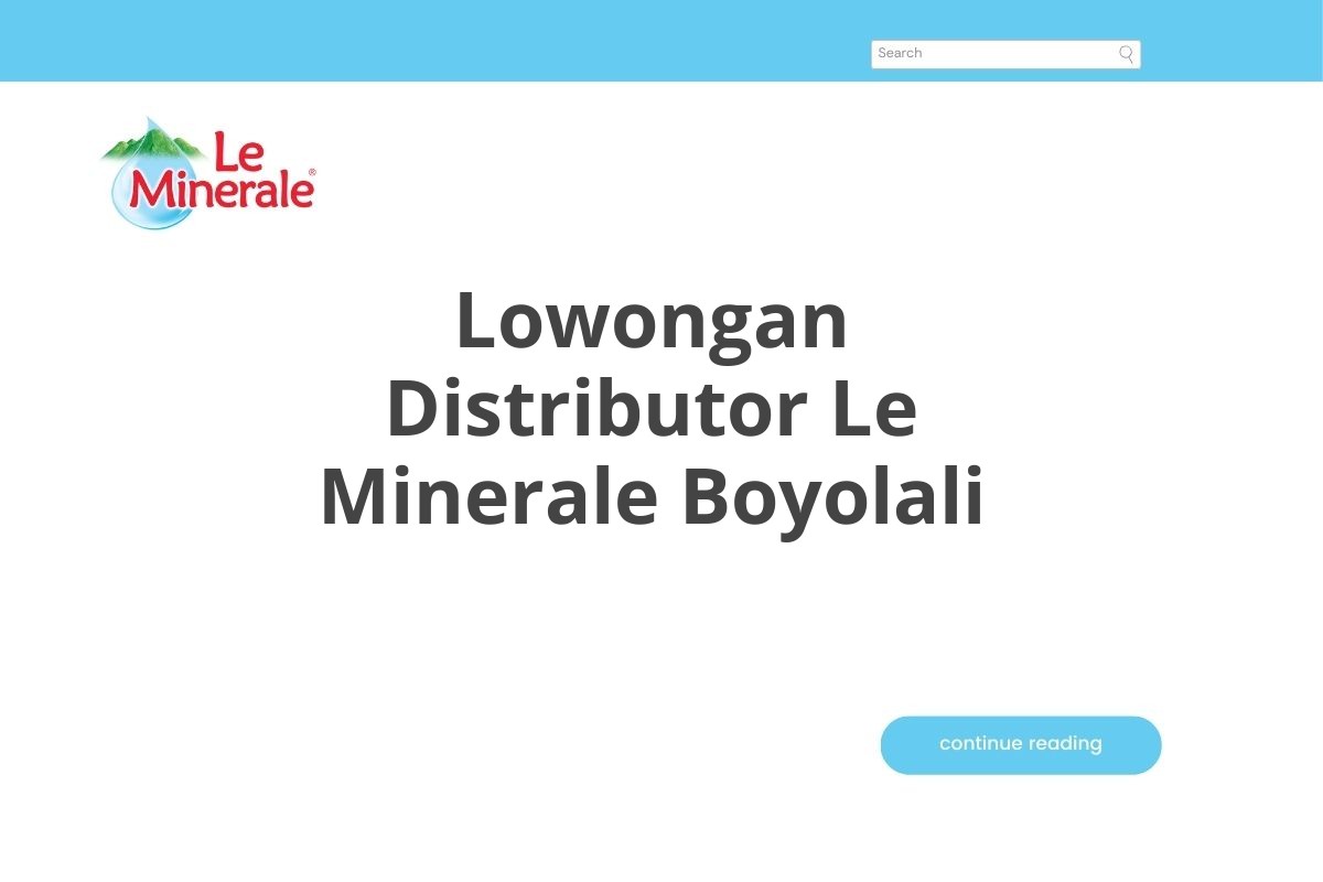 Lowongan Distributor Le Minerale Boyolali