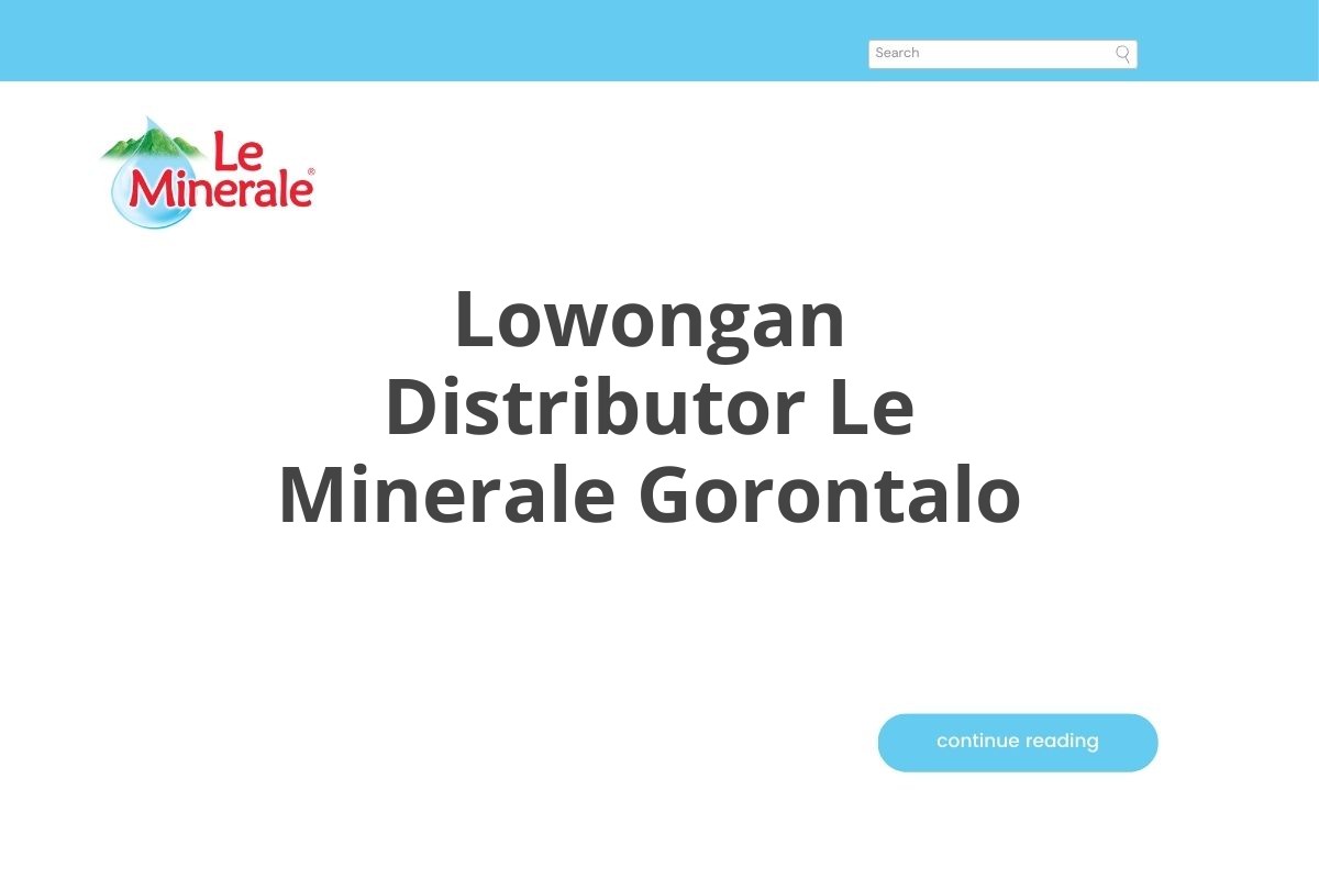 Lowongan Distributor Le Minerale Gorontalo