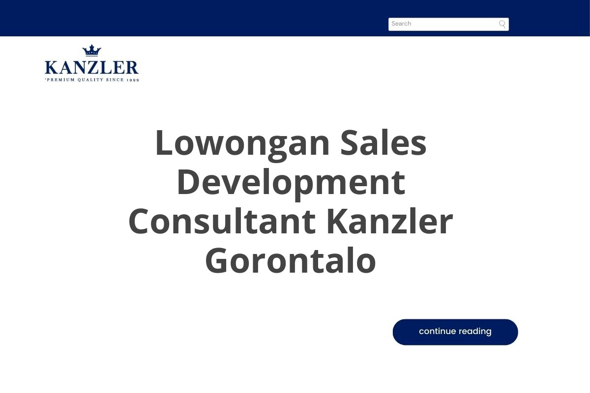 Lowongan Sales Development Consultant Kanzler Gorontalo