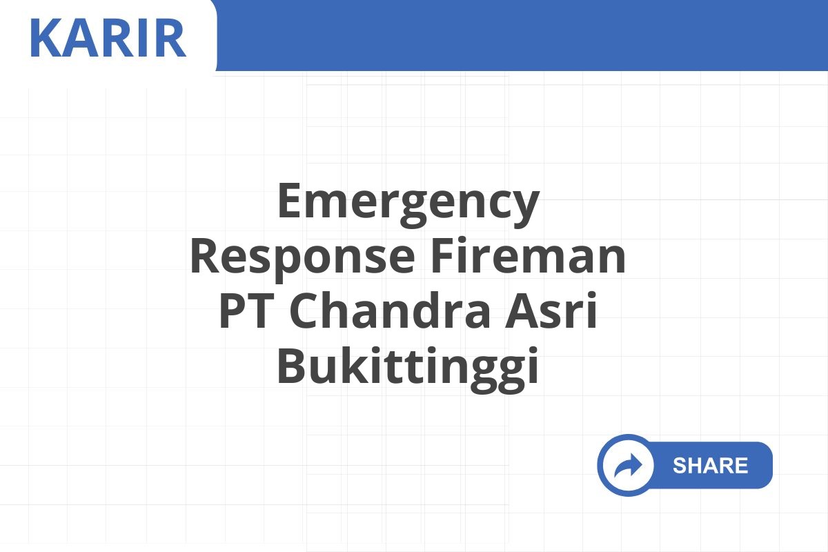 Emergency Response Fireman PT Chandra Asri Bukittinggi