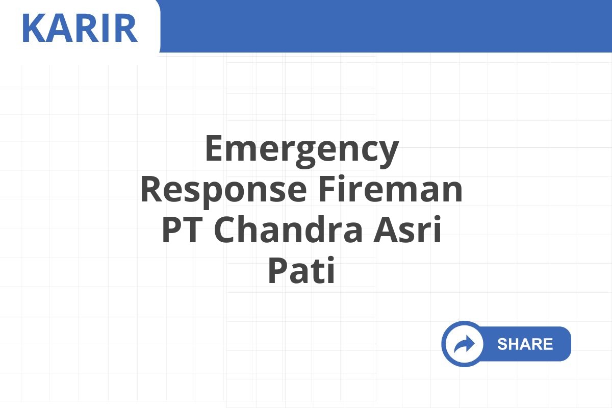 Emergency Response Fireman PT Chandra Asri Pati