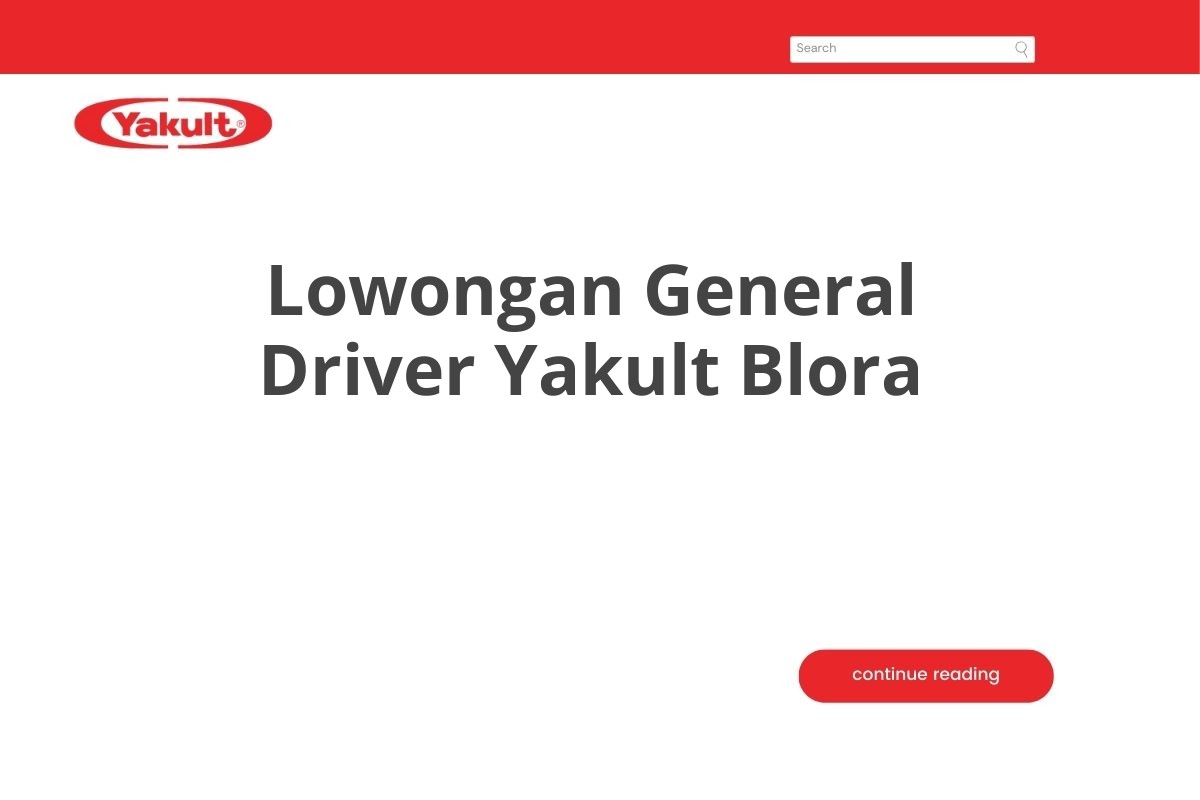 Lowongan General Driver Yakult Blora
