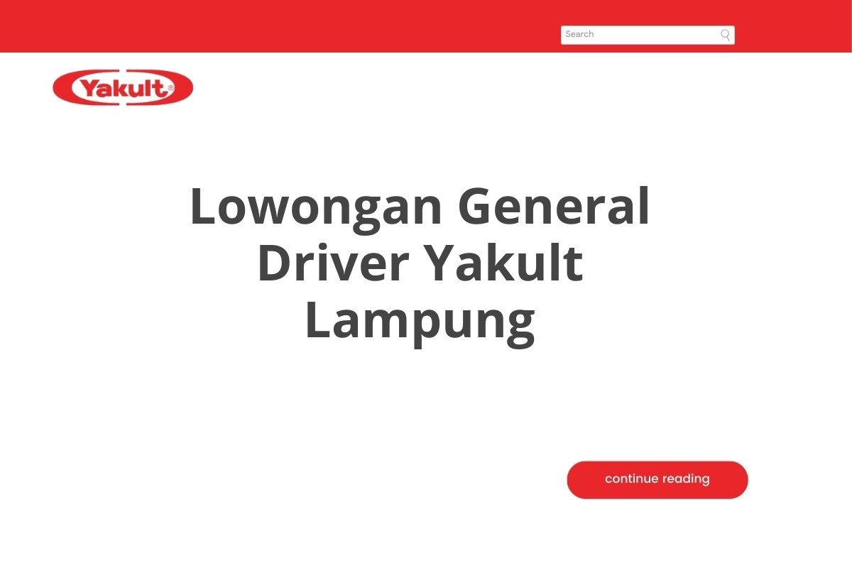 Lowongan General Driver Yakult Lampung