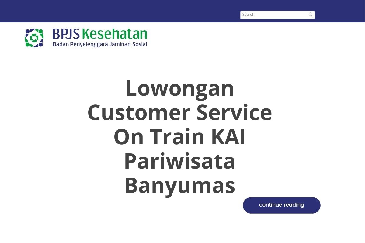 Lowongan Customer Service On Train KAI Pariwisata Banyumas