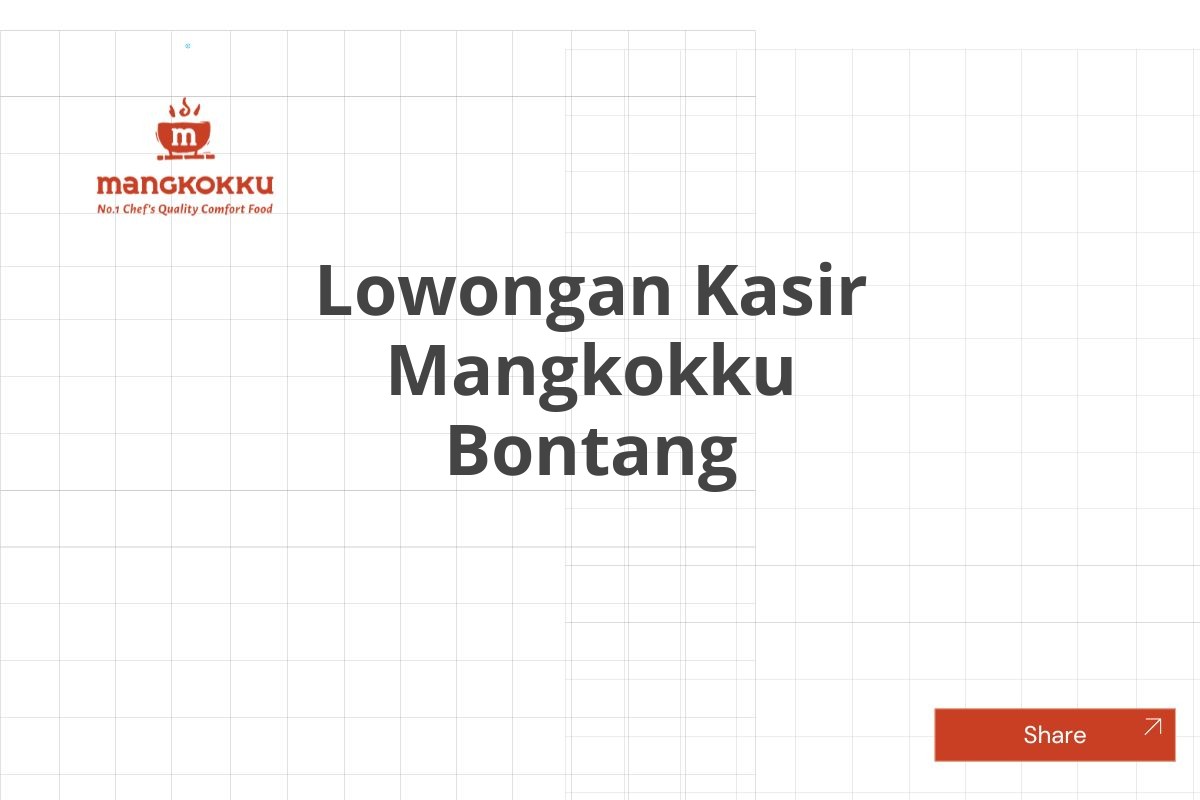 Lowongan Kasir Mangkokku Bontang
