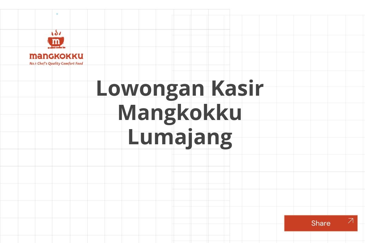 Lowongan Kasir Mangkokku Lumajang