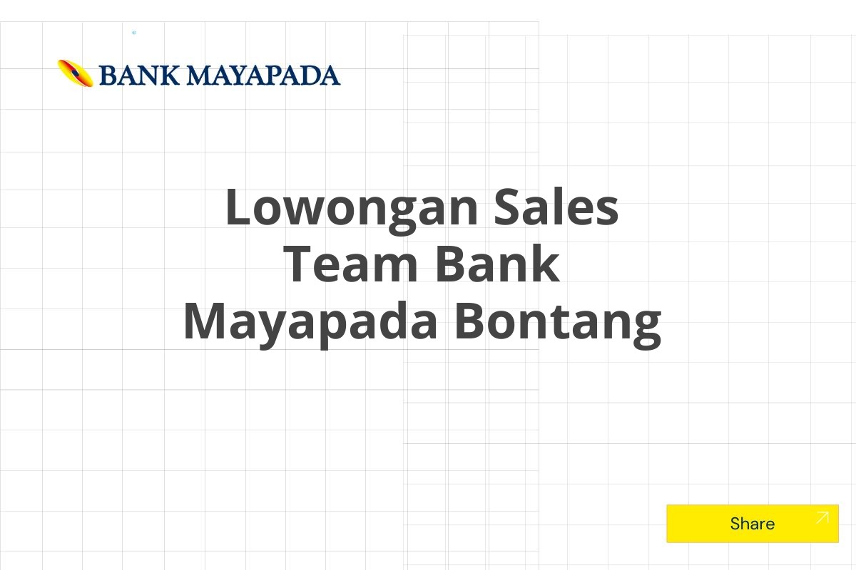 Lowongan Sales Team Bank Mayapada Bontang