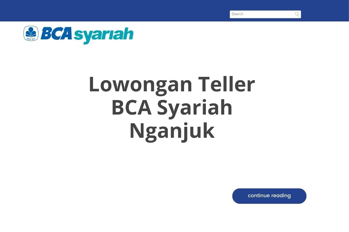 Lowongan Teller BCA Syariah Nganjuk