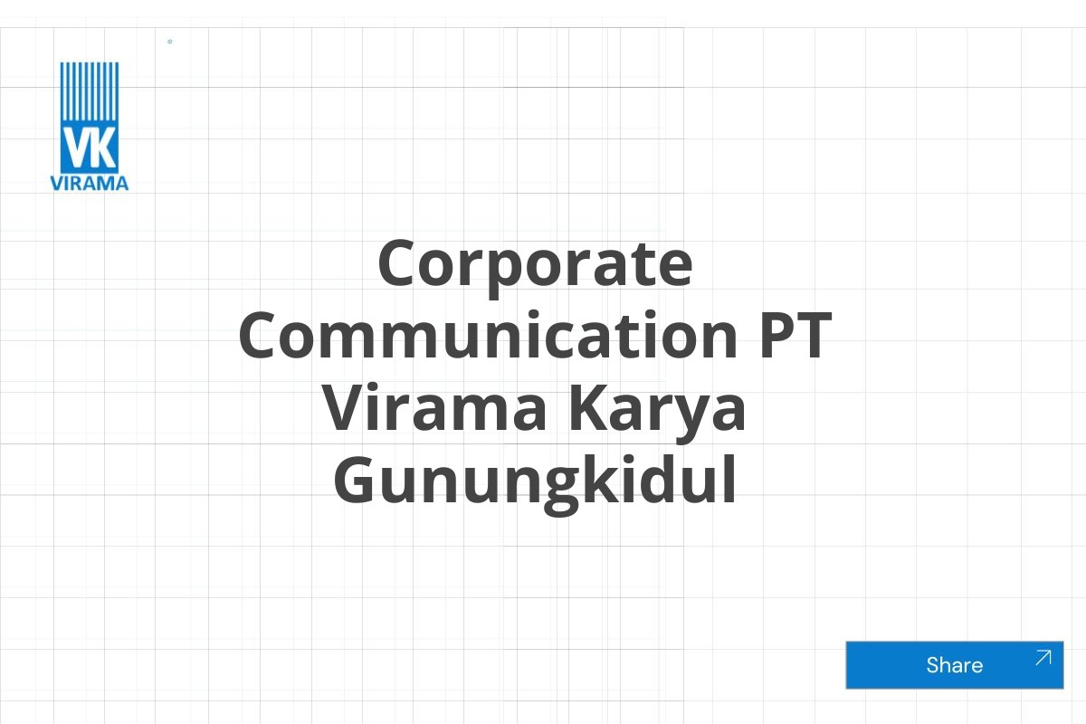 Corporate Communication PT Virama Karya Gunungkidul