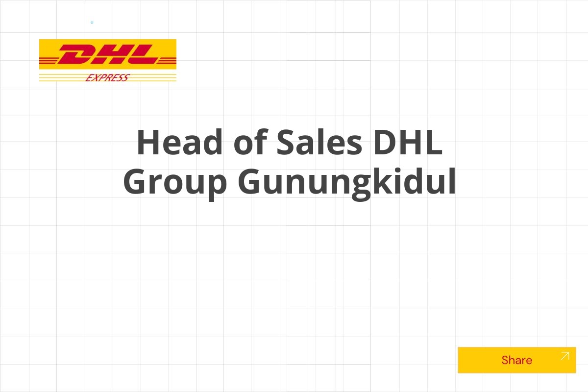 Head of Sales DHL Group Gunungkidul