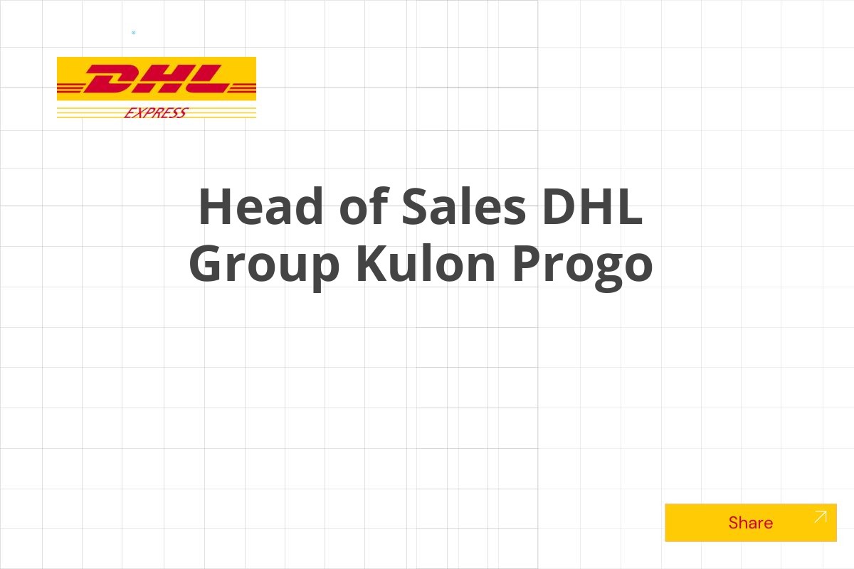 Head of Sales DHL Group Kulon Progo