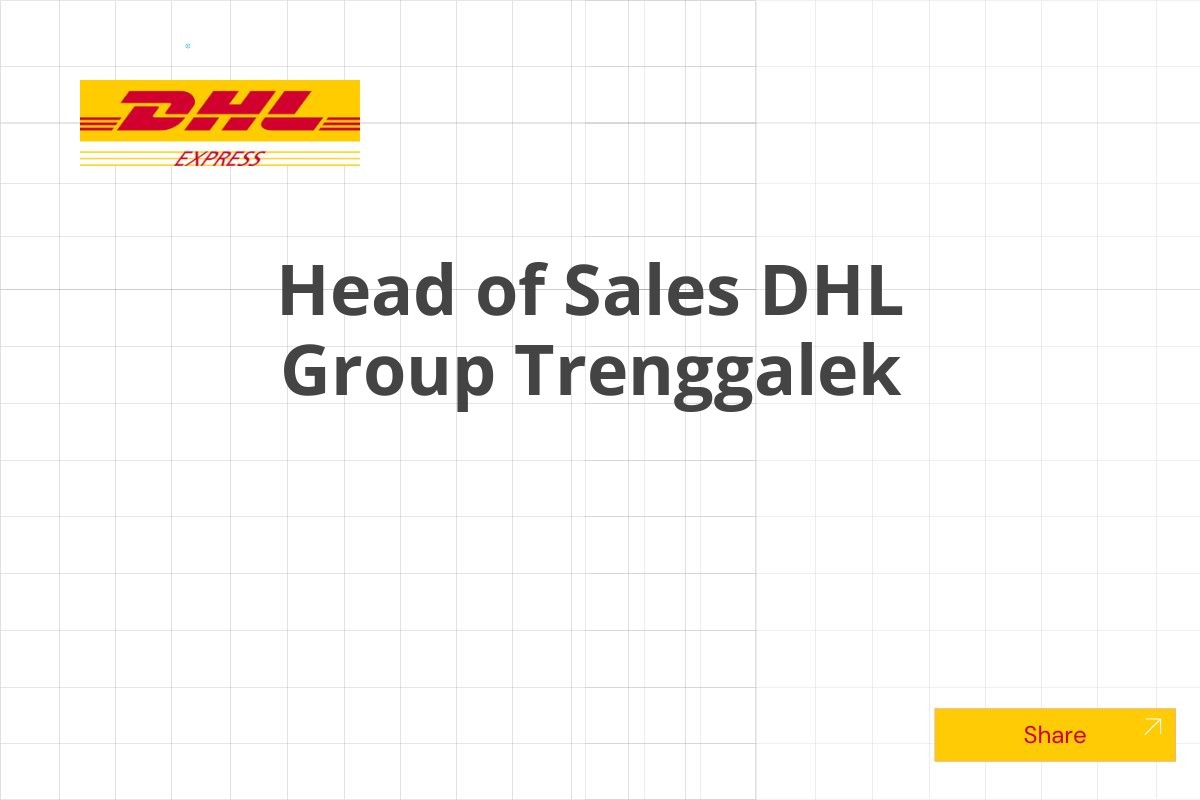 Head of Sales DHL Group Trenggalek