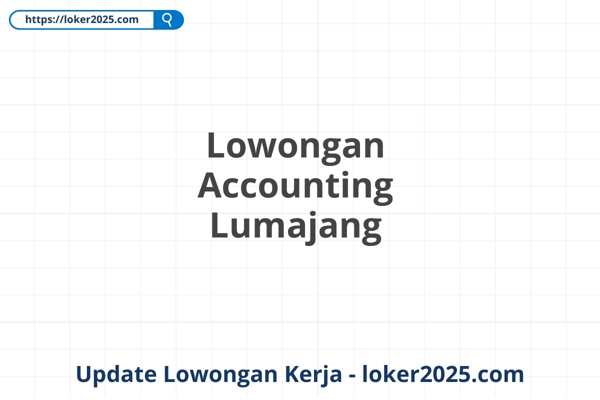 Lowongan Accounting Lumajang