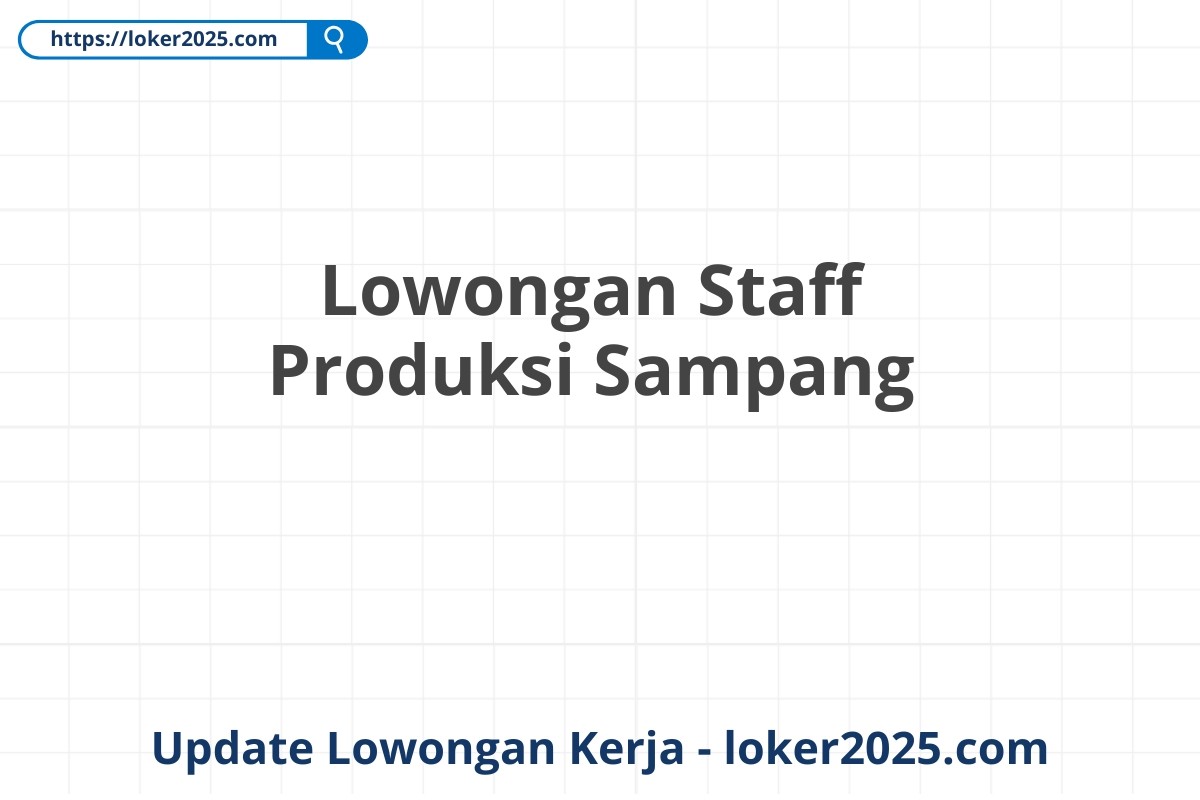 Lowongan Staff Produksi Sampang
